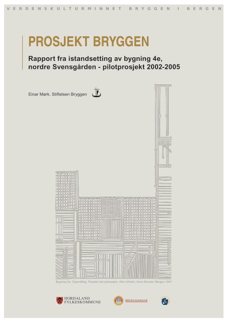 PROSJEKT BRYGGEN - Hordaland fylkeskommune