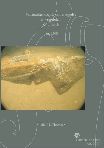 Knudedyb - Vikingeskibsmuseet