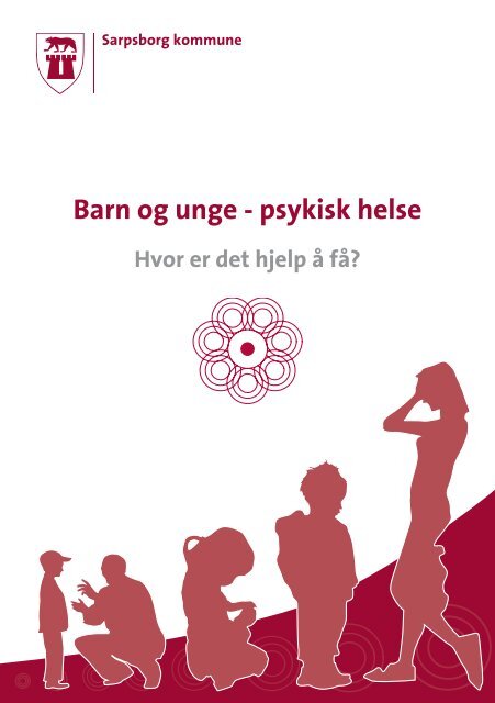 Barn Og Unge Psykisk Helse Sarpsborg Kommune