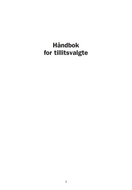 Håndbok for tillitsvalgte ytf 2009 - Yrkestrafikkforbundet