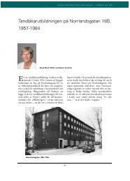 Norrlandsgatan 18B 1957-1984 Tandhygienistutbildningen ...