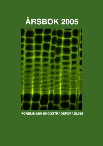ÅRSBOK 2005 - Föreningen Skogsträdsförädling