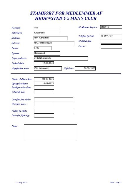 Klubinfo/Praesidie/Stamkort Klubmedlemmer_1.pdf - Hedensted Y's ...