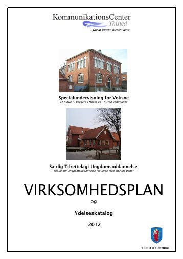 Virksomhedsplan 2012 - KommunikationsCenter Thisted - Thisted ...