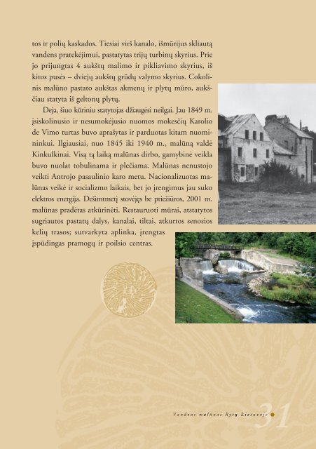 Rytų Lietuvoje - Kultūros paveldo išsaugojimo pajėgos
