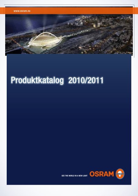 Produktkatalog 2010_2011 - Osram
