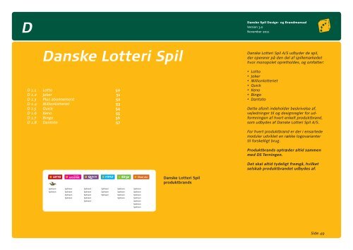 Hele designmanualen kan du se her - Danske Spil