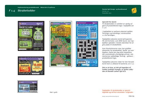 Hele designmanualen kan du se her - Danske Spil