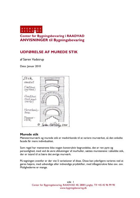ANVISNINGER til Bygningsbevaring UDFØRELSE AF MUREDE STIK