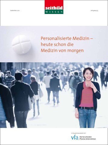 Personalisierte Medizin – heute schon die Medizin von morgen