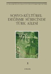a) Sosyo-kültürel değişme sürecinde Türk ailesi-1 - Aile ve Toplum ...
