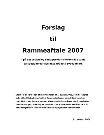 Forslag til Rammeaftale 2007 - SocialportalSyd