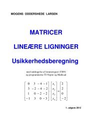 MATRICER LINEÆRE LIGNINGER Usikkerhedsberegning