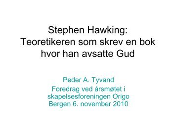 Stephen Hawking: Teoretikeren som avsatte Gud - Origo Norge
