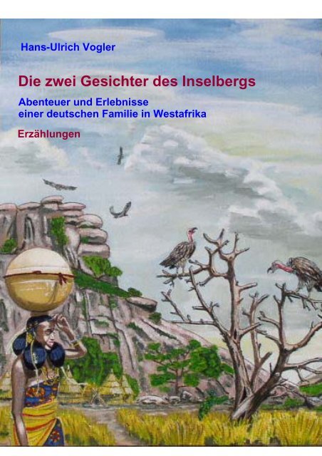 Die Zwei Gesichter Des Inselbergs Herunterladen
