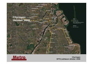 . Cityringen Oktober 2008 - Dftu.dk