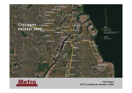 . Cityringen Oktober 2008 - Dftu.dk