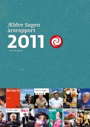 Læs årsrapporten for 2011 i pdf - Ældre Sagen