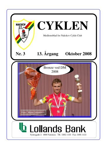 Nr. 3 13. Årgang Oktober 2008 CYKLEN - NCC Nakskov Cykle Club