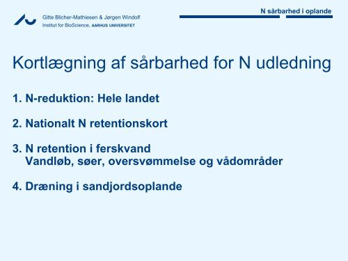 Kortlægning af sårbarhed for N udledning - LandbrugsInfo