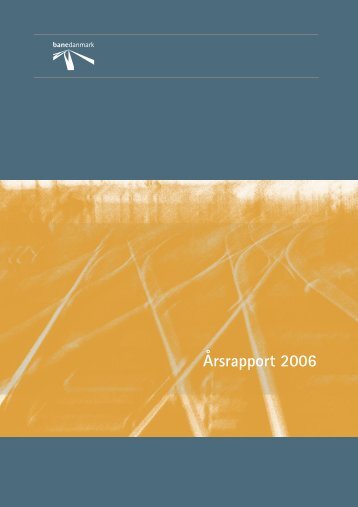 Årsrapport 2006 - Banedanmark