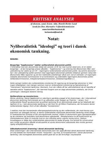 Nyliberalistisk ”ideologi” og teori i dansk økonomisk tænkning.
