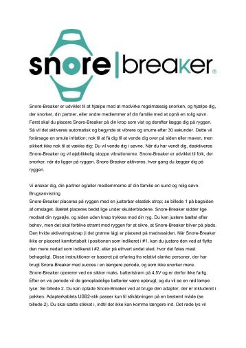 Snore-Breaker er udviklet til at hjælpe med at modvirke ...