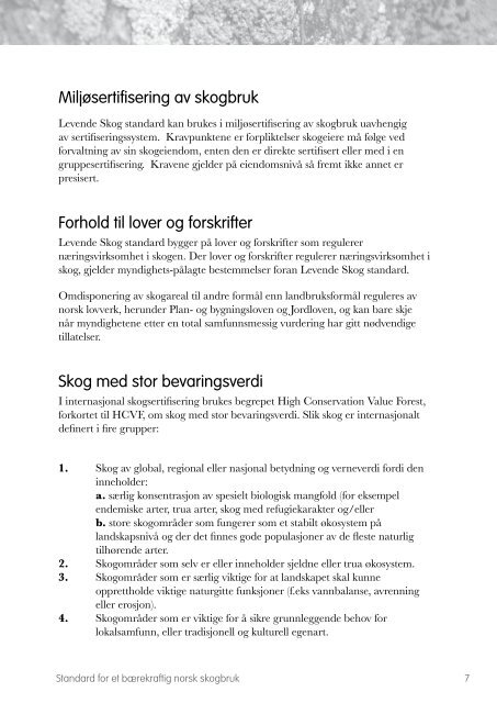 Standard for et bærekraftig norsk skogbruk - Levende Skog