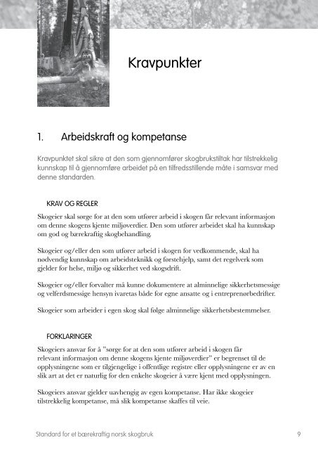 Standard for et bærekraftig norsk skogbruk - Levende Skog