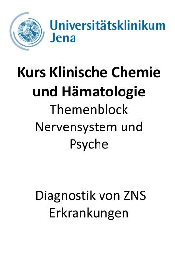 Kurs Klinische Chemie und Hämatologie Diagnostik von ZNS ...