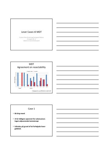 Lever Cases til MDT MDT Agreement on resectability Case 1