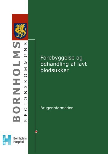 Forebyggelse og behandling af lavt blodsukker - Bornholms ...