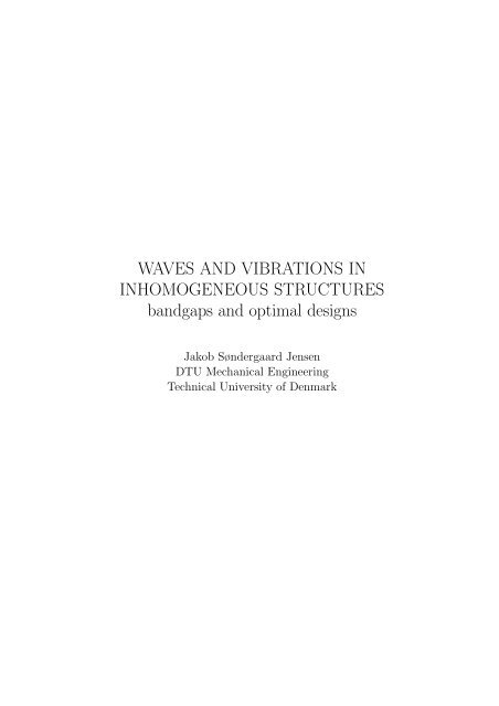 WAVES AND VIBRATIONS IN INHOMOGENEOUS STRUCTURES ...
