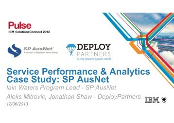 Service Performance & Analytics Case Study: SP AusNet