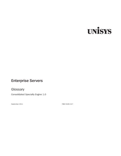 Enterprise Servers Glossary Public Support Login Unisys