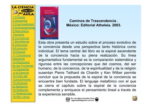 Caminos de Trascendencia . México: Editorial Atheleia. 2003. Esta ...