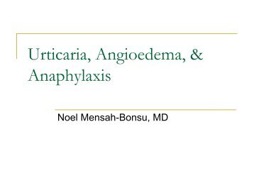 Urticaria, Angioedema, & Anaphylaxis