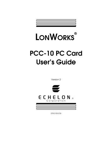 Echelon Manual: LonWorks PCC-10 Card User's Guide