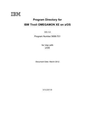 Program Directory for IBM Tivoli OMEGAMON XE on z/OS