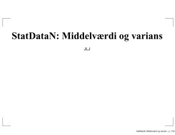 StatDataN: Middelværdi og varians