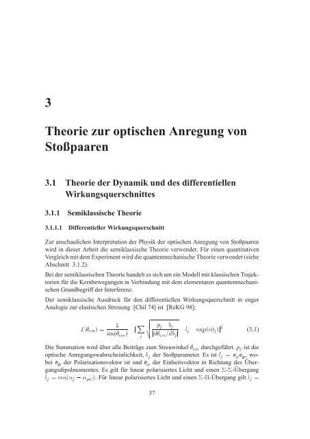 Direkte Beobachtung von atomaren und molekularen Stoßpaaren