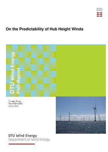 On the Predictability of Hub Height Winds - DTU Orbit