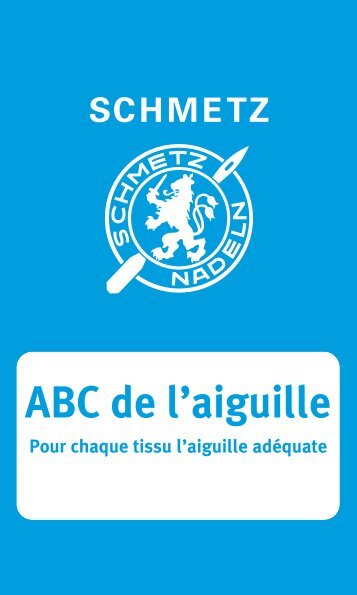 ABC de l'aiguille - Schmetz