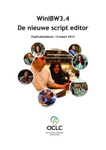 De nieuwe script editor in WinIBW3.4 - OCLC