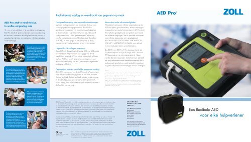 Een robuuste defibrillator voor extreme omstandigheden.