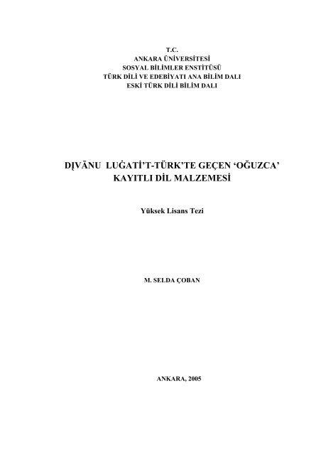 dįvānu lu at 't-türk'te geçen 'oğuzca' - Ankara Üniversitesi Açık Erişim ...