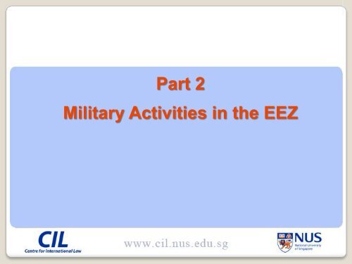 Military Activities in the EEZ: Legal Issues - Centre for International ...