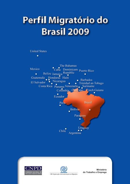 Perfil Migratório do Brasil 2009 - IOM Publications