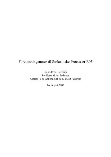 Forelæsningsnoter til Stokastiske Processer E05