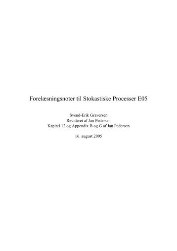 Forelæsningsnoter til Stokastiske Processer E05